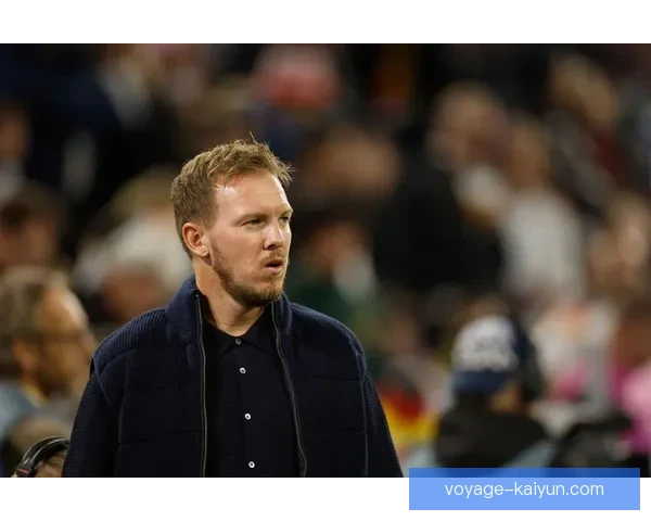 纳格尔斯曼职业生涯回顾：战略战术提升逐渐成为欧洲顶级教练